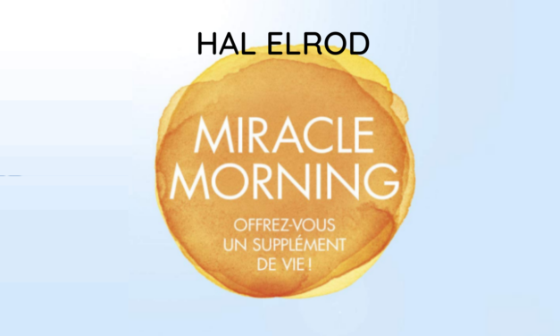 Miracle morning : l’art du bien-être